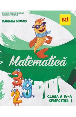 Matematica | Clasa 4 Sem.1 | Manual | Mariana Mogos PDF online